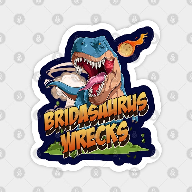 Bridasaurus Wrecks Magnet by OldTony