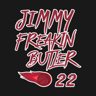 Jimmy Freakin Butler T-Shirt