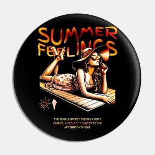 Summer Feelings Pin