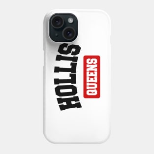 Hollis, Queens Phone Case