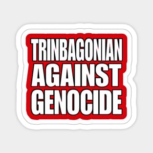 Trinbagonian Against Genocide - Sticker - Back Magnet