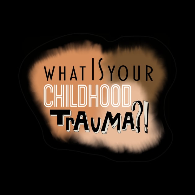 What is your childhood trauma!? ~ Cordelia Chase by RachelRoseLynn