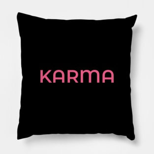 Karma Pink Text Design. Pillow