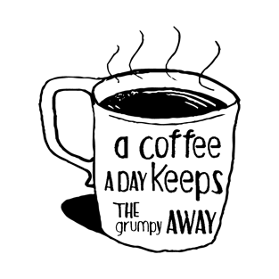 a coffee a day keeps the grumpy away T-Shirt