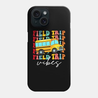 Field Trip Vibes, Field Day 2024, Last Day of School, Field Trip, Field Day Vibes Phone Case