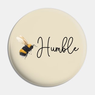 Cute Bee Humble Pin