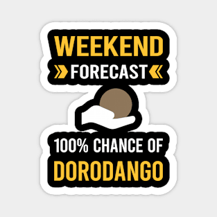 Weekend Forecast Dorodango Mud Ball Dango Magnet