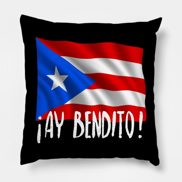 Ay bendito - Puerto Rico Flag Pillow by verde