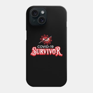 Covid-19 Survivor Phone Case