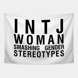 INTJ woman smashing stereotypes Tapestry