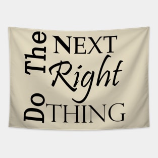 Do the NEXT Right THING Positive Message Tapestry