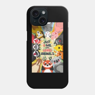 Just a Girl Who Loves Animals Phone Case