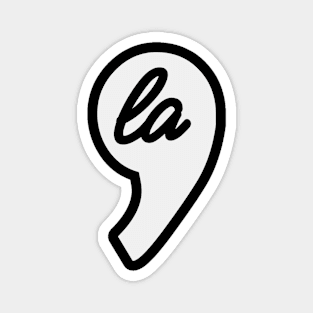 Comma La Magnet