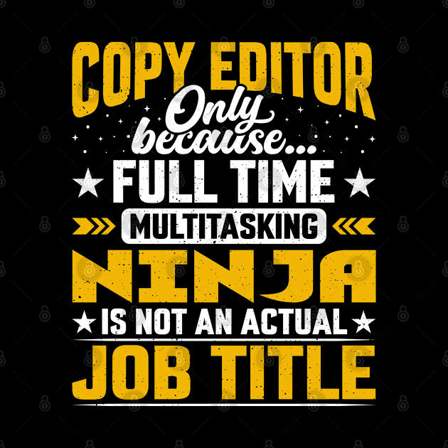 Funny Copy Columnist Writer - Copy Editor Job Title by Pizzan