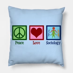 Peace Love Sociology Pillow