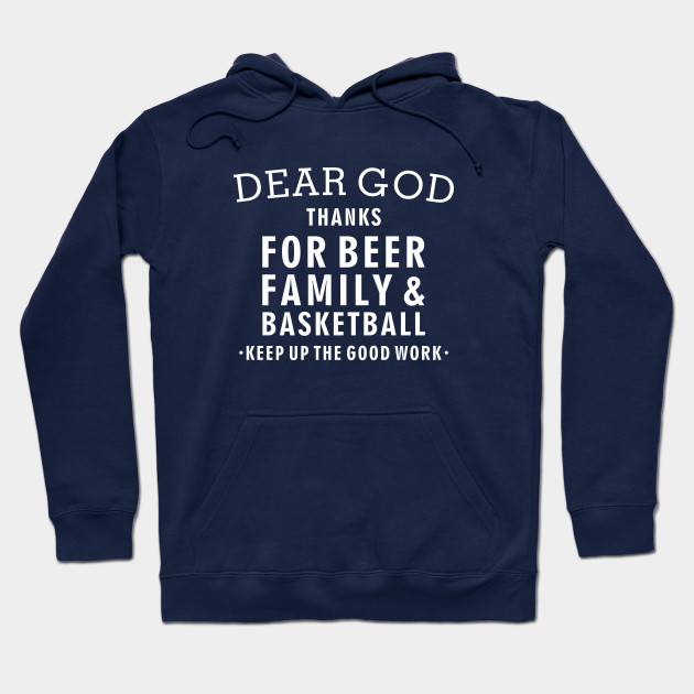 Basketball Shirts Beer Family Basketball Basketball Hoodie
