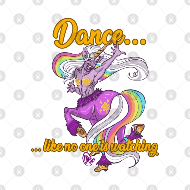 Dance Like No One is Watching by Wayward Son Creations