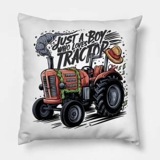 Tractor Enthusiast: Just a Boy Who Loves Tractors Pillow