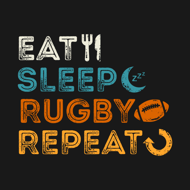 Eat Sleep Rugby Repeat by marieltoigo