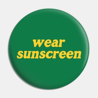 Wear Sunscreen Shirt | Dermatologist Gift | Sink care Junkie | Esthetician | Best Friend Gift Pin