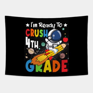 Ready To Crush 4th Grade Boys Astronaut Back To School Tapestry