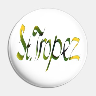 St. Tropez Pin