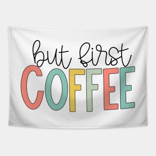 But First Coffee Bright Pastels Tapestry