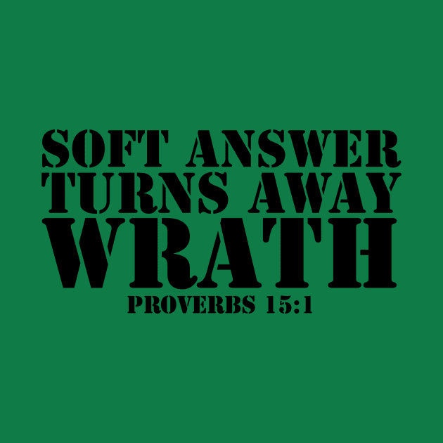 SOFT ANSWER TURNS AWAY WRATH PROVERBS 15:1 by thecrossworshipcenter