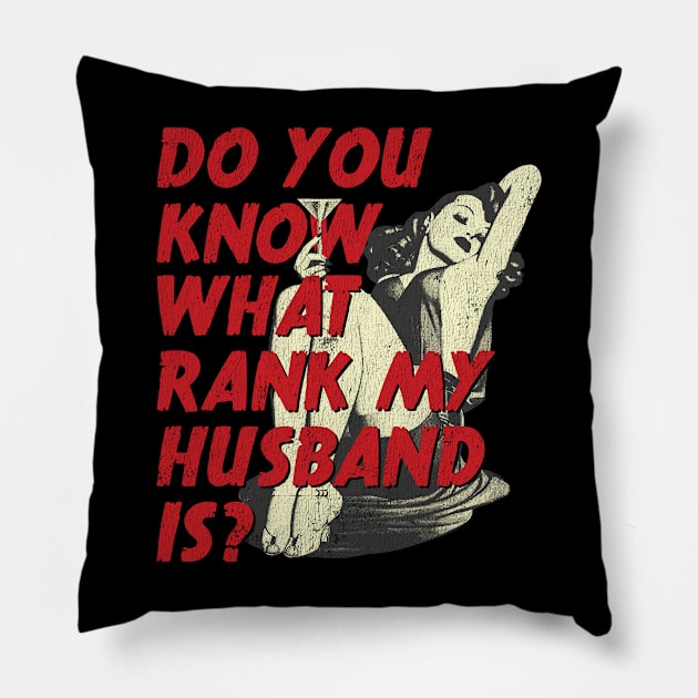 Military Spouse Rank Pin Up Pillow by 461VeteranClothingCo