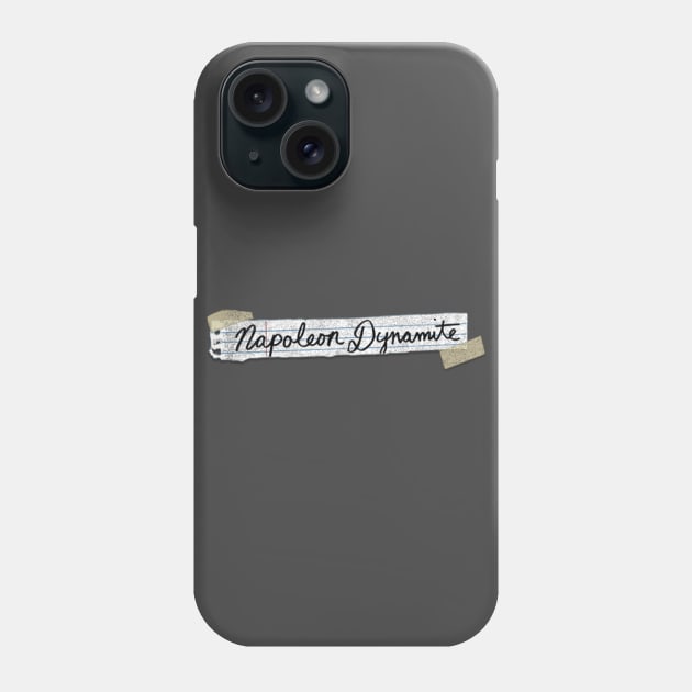 Napoleon Dynamite Logo Design Phone Case by AJREACTS2