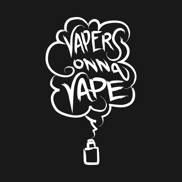 Funny Vaper Quote by TheBestHumorApparel