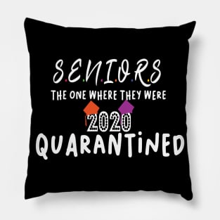 seniors 2020 quarantined shirt Pillow