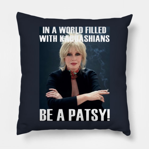 be a patsy Pillow by pereiraart