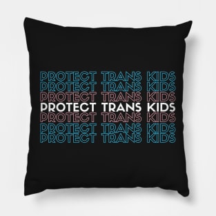 Protect Trans Kids Pillow