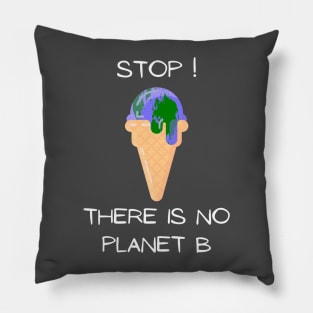 Earth Day - Melting Earth No Planet B Pillow