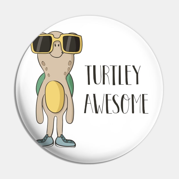 Turtley Awesome Pin by Dreamy Panda Designs