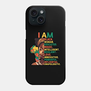 I am black woman educated, Black History Month Cute Woman Phone Case