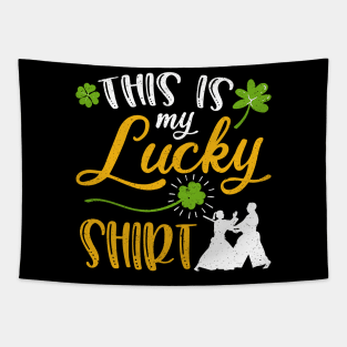 Aikido This is My Lucky Shirt St Patrick's Day Tapestry