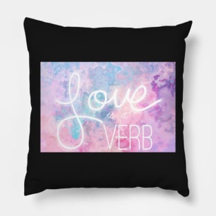 Love is a Verb Pillow