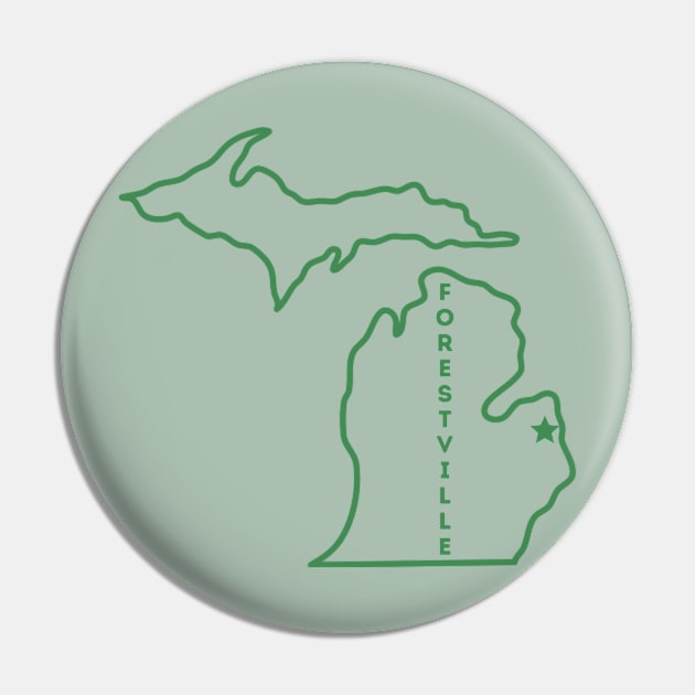 Forestville, MI Pin by TorrezvilleTees