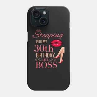 Crown Stepping Into My 30th Birthday Like A Boss - Red Lips High Heels Queen Boss Birthday Phone Case