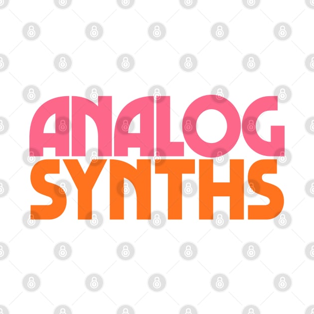 Analog Synths //////\\\\\\ by DankFutura