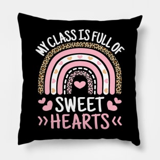 My Class Is Full Of Sweet Hearts Teacher Valentines Day Pillow