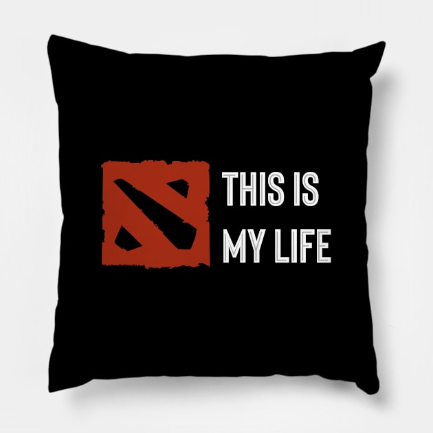 Dota for Life Pillow by Sayan Graphic