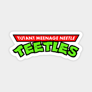Tutant Meenage Neetle Teetles Magnet