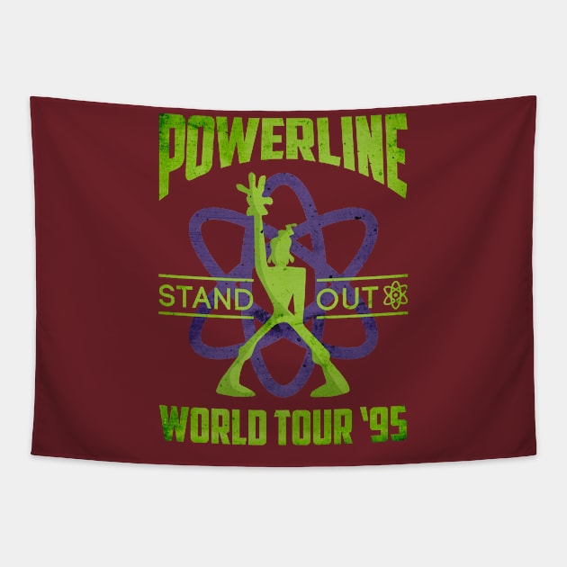 Powerline Stand Out World Tour 95 Tapestry by western.dudeooles