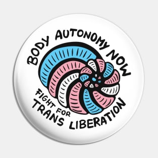 Body Autonomy Now! Fight For Trans Liberation Foraminifera T-shirt Pin