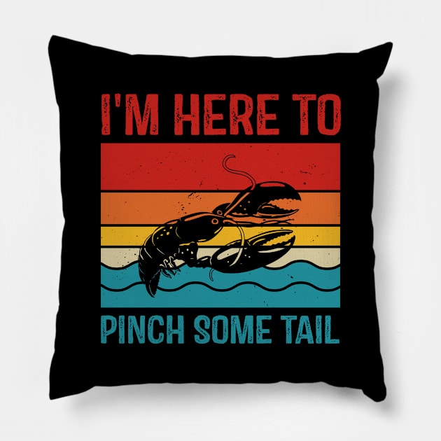 Funny Crawfish Lover I'm Here To Pinch Some Tail Pillow by HenryClarkeFashion