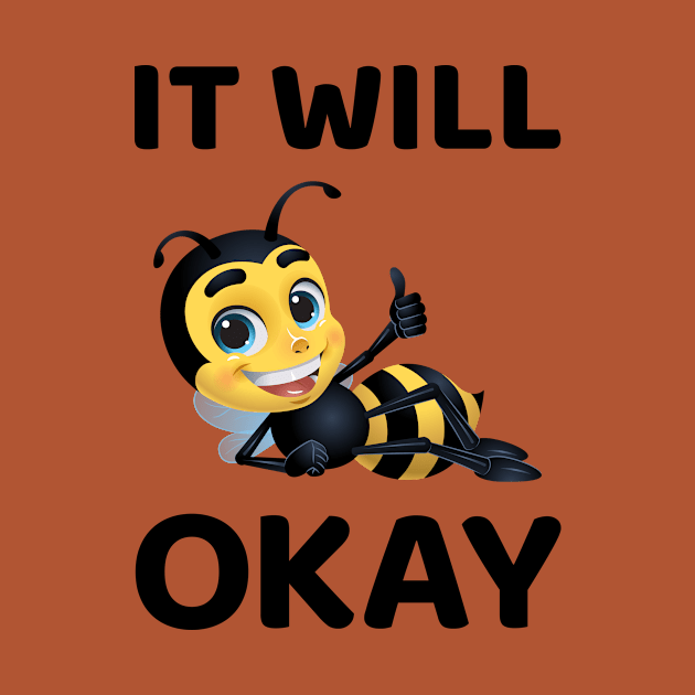 Bee Positive Message by sqwear