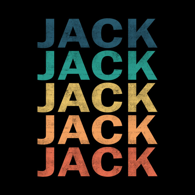 Jack Name T Shirt - Jack Vintage Retro Name Gift Item Tee - Jack - Phone Case